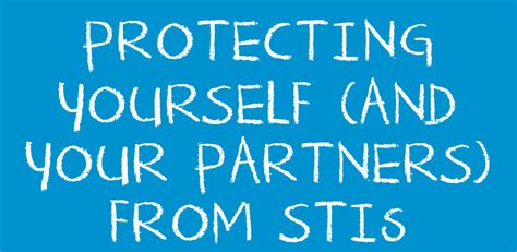 Protecting Yourself And Your Partners From Stis Teen Health Source