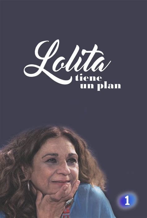Últimas noticias Lolita tiene un plan Toda la actualidad