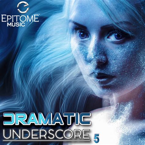 Dramatic Underscore Vol 5 Compilation By Various Artists Spotify