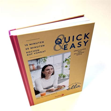 Deliciously Ella Quick Easy Von Ella Mills Woodward Buch