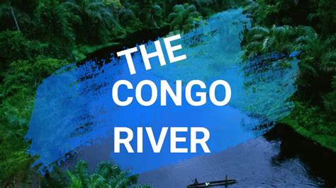 Congo River Africa Youtube