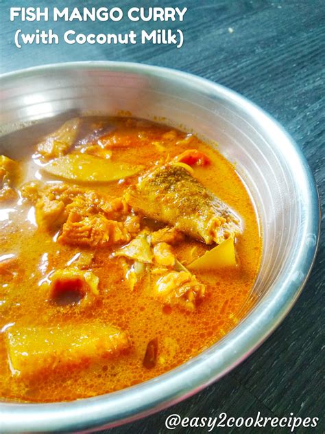 Easy2cook Recipes Coconut Milk Fish Currythenggai Paal Meen Kulambu