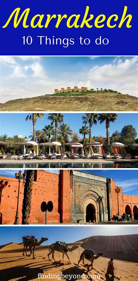 The 10 Best Things To Do In Marrakech Finding Beyond Morocco Travel