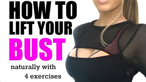 how to naturally lift your bust with these 4 moves you can firm lift and tone start now