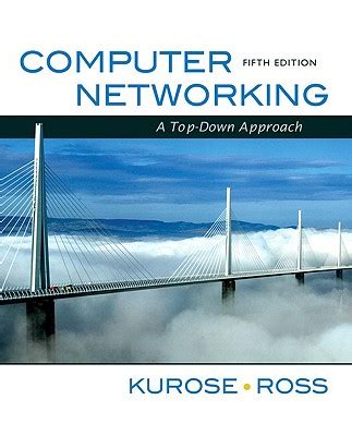 About kurose and ross computer networking 7th edition solutions pdf unique among computer networking texts, the seventh edition of the popular computer networking: 9780136079675: Computer Networking: A Top-Down Approach ...