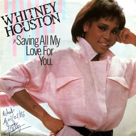 Whitney Houston Saving All My Love For You T Vinyl Single