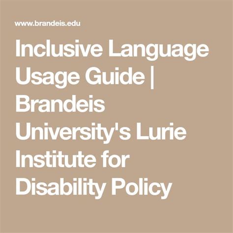 Inclusive Language Usage Guide Brandeis Universitys Lurie Institute