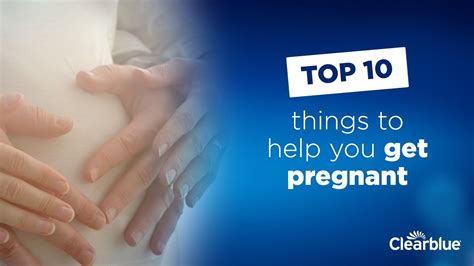 Top Things To Help You Get Pregnant YouTube