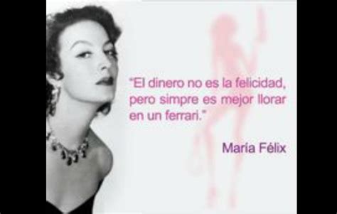 María de los ángeles félix güereña, known as maría félix, was a mexican film actress and singer. Maria Felix Quotes. QuotesGram