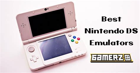 10 Best Nintendo Ds Emulators For Pc And Android 2023 Gamerzma