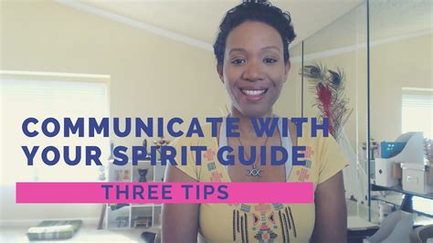 3 Tips For Communicating With Your Spirit Guide Youtube