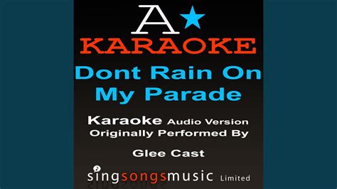 don t rain on my parade originally performed by glee cast audio karaoke version youtube