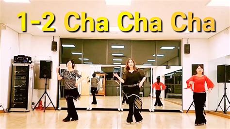 1 2 Cha Cha Cha Line Dance Beginner 초급라인댄스 Demo Youtube