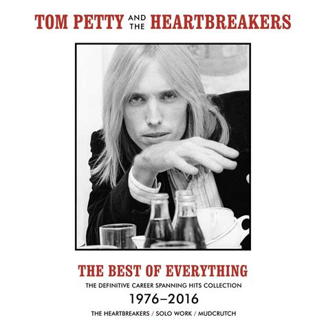 Tom Petty And The Heartbreakers The Best Of Everything The