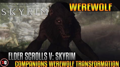 Elder Scrolls V Skyrim I Am Werewolf Companions Werewolf