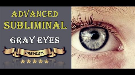 Get Gray Eyes Fast Advanced Subliminal Innertalk Youtube