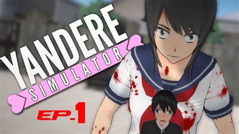 Yandere Simulator Gameplay EP 1 YouTube