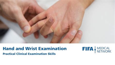 Hand And Wrist Examination Practical Clinical Examination Skills