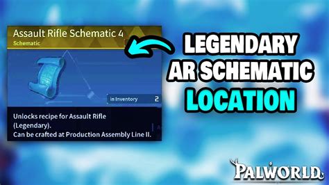 How To Get The Legendary Assault Rifle Schematic In Palworld LOCATION