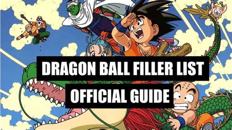 Dragon Ball Filler List What To Skip And What To Watch August
