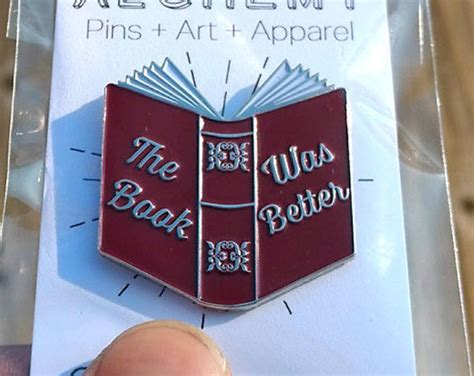 Book Enamel Pin The Book Was Better Reading Pin Books Lapel Pin