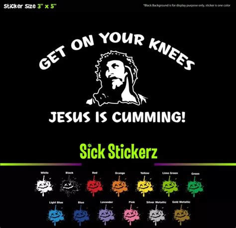 Jesus Sex Vinyl Decal Bumper Sticker Car Windows Funny Rude Humor Prank