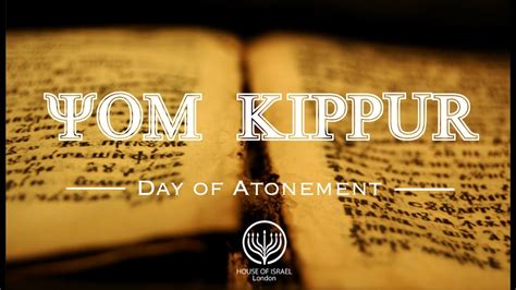 Yom Kippur Day Of Atonement Youtube