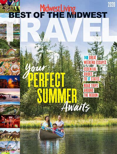 Best Of The Midwest Travel 2020 Issue Midwest Living Magazine