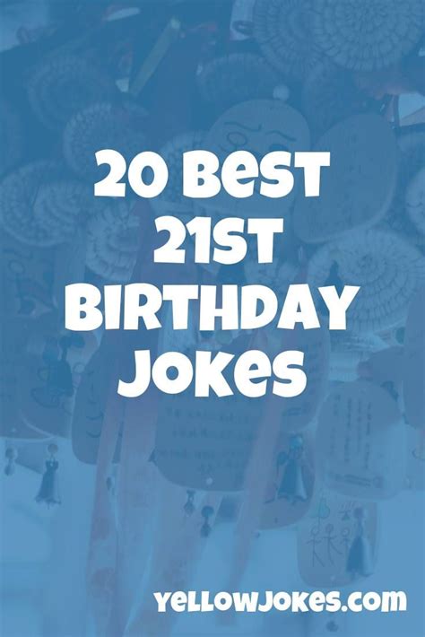 Hilarious 21st Birthday Jokes That Will Make You Laugh