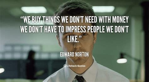 Https://tommynaija.com/quote/we Buy Things We Don T Need Original Quote