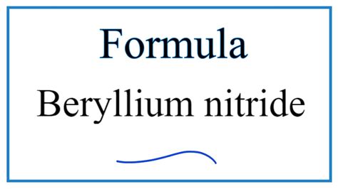 What Is The Formula For Beryllium And Nitrogen Janelle Well Peters