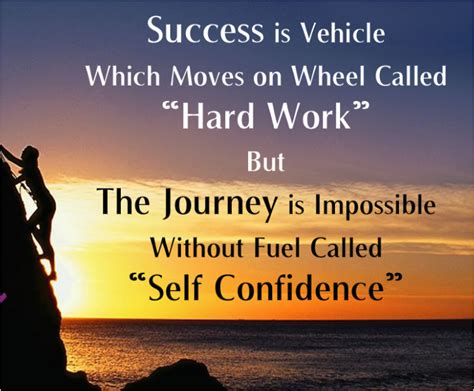 Confidence And Hard Work Quotes Shortquotes Cc
