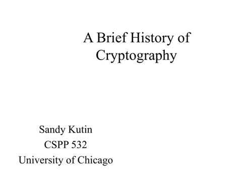 Ppt A Brief History Of Cryptography Powerpoint Presentation Free