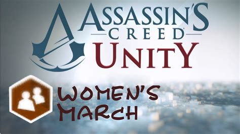 En Pl Assassin S Creed Unity Co Op Missions Women S March Youtube