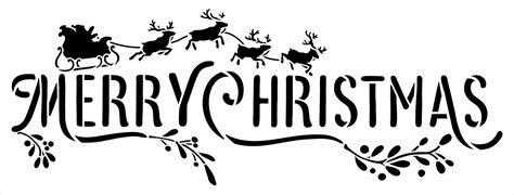 Merry Christmas Stencil By Studior12 Santa Sleigh