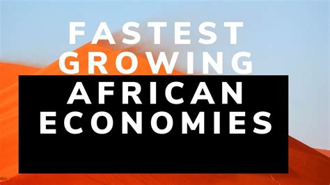 Fastest Growing African Economies Finance Quicktake Youtube