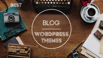 Best Blog Wordpress Themes Best Wp Themes For Blogs