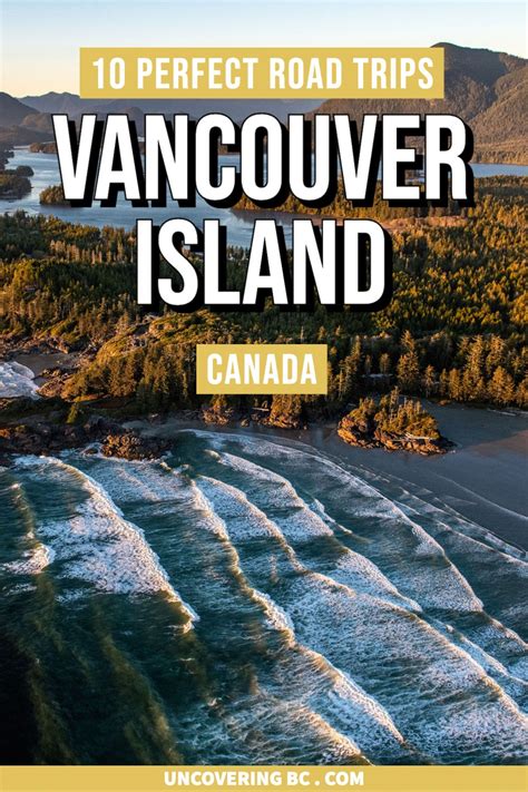 10 Epic Vancouver Island Road Trip Itineraries That You Will Want To