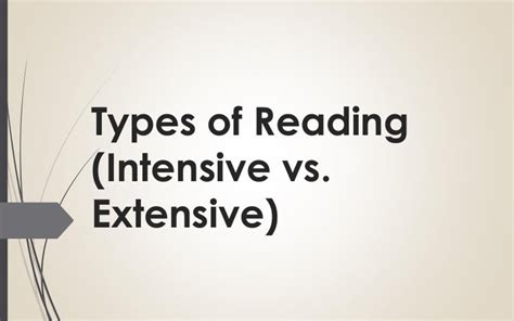 English 8 Types Of Reading Intensive Vs Extensive