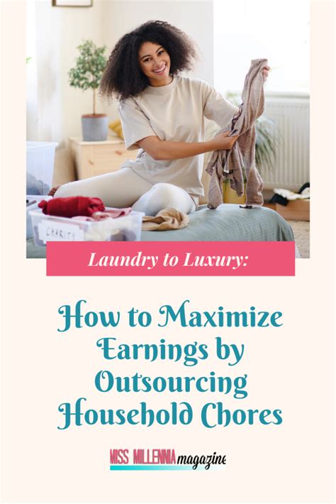 how to maximize earnings by outsourcing household chores
