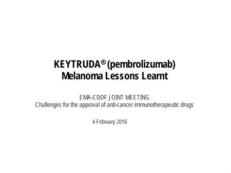 PDF KEYTRUDA Pembrolizumab Melanoma Lessons Learnt US Approval
