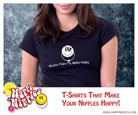 Pin On Happy Nipples T Shirts