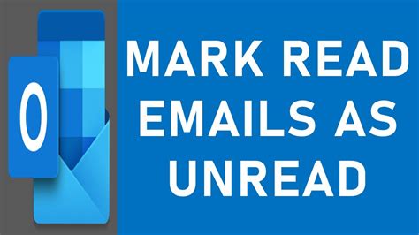 How To Mark Read Emails As Unread In Outlook How To Mark Specific