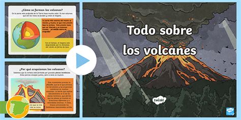 Presentación Todo Sobre Los Volcanes