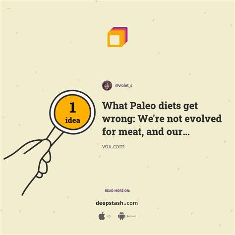 What Paleo Diets Get Wrong Were Not Evolved For Meat And Our