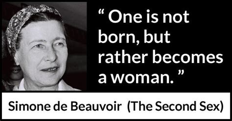 “one Is Not Born But Rather Becomes A Woman” Kwize