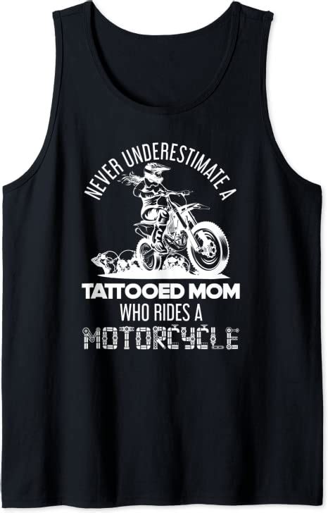 A Tattooed Mom Who Rides A Motorcycle Funny Inked Biker Tank Top