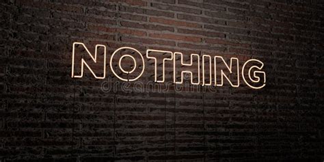 Nothing Realistic Neon Sign On Brick Wall Background 3d Rendered