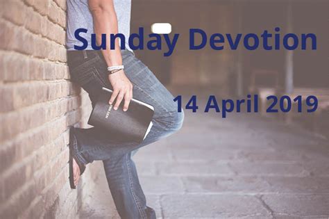 Sunday Devotion 14 April 2019 Palm Sunday Anglican Focus