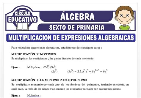 Multiplicación De Expresiones Algebraicas Para Sexto De Primaria